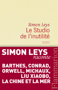 Le studio de l'inutilité - Simon Leys