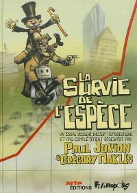 La survie de l'espèce - Paul Jorion & Grégory Maklès