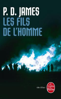 Les fils de l'homme - P.D. James