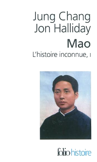 Mao, l'histoire inconnue - Tome 1 - Jung Chang & Jon Halliday