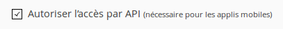 autoriser l'accès par API