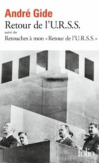 Retour de l'U.R.S.S. - André Gide