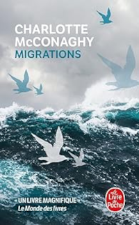 Migrations - Charlotte McConaghy