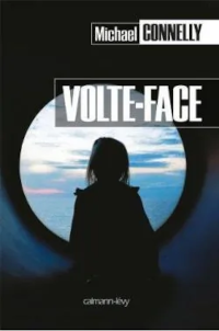 Volte-face - Michael Connelly
